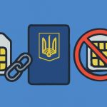 Чому в Україні будуть блокувати SIM-карти без паспортної ідентифікації