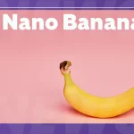 Що таке Nano Banana 2 від Google і як він змінює генерацію зображень за допомогою AI