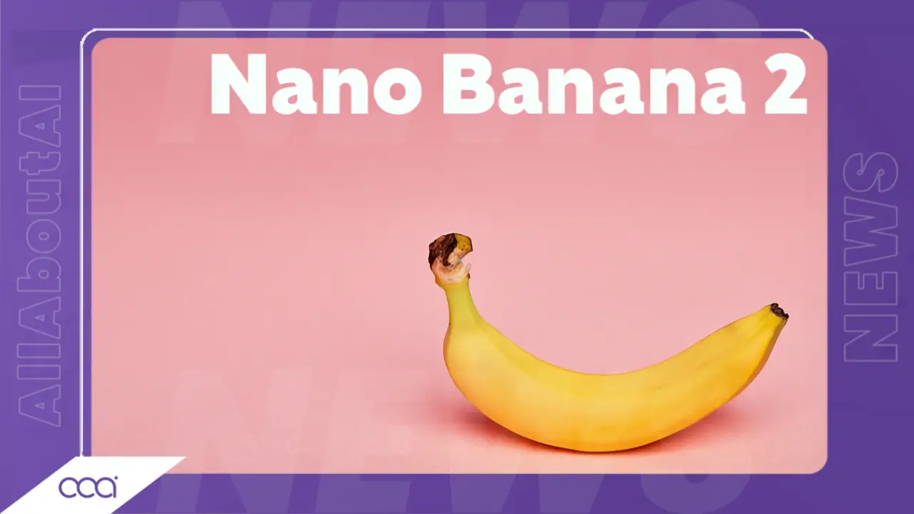 Що таке Nano Banana 2 від Google і як він змінює генерацію зображень за допомогою AI