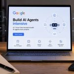 Google запустила безкоштовний курс зі створення ШІ-агентів з нуля: як пройти навчання за одну годину